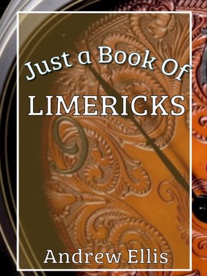 cover image of Just a Book of Limericks